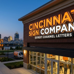 Everything You Should Know About Cincinnati Channel Letter Sign Company